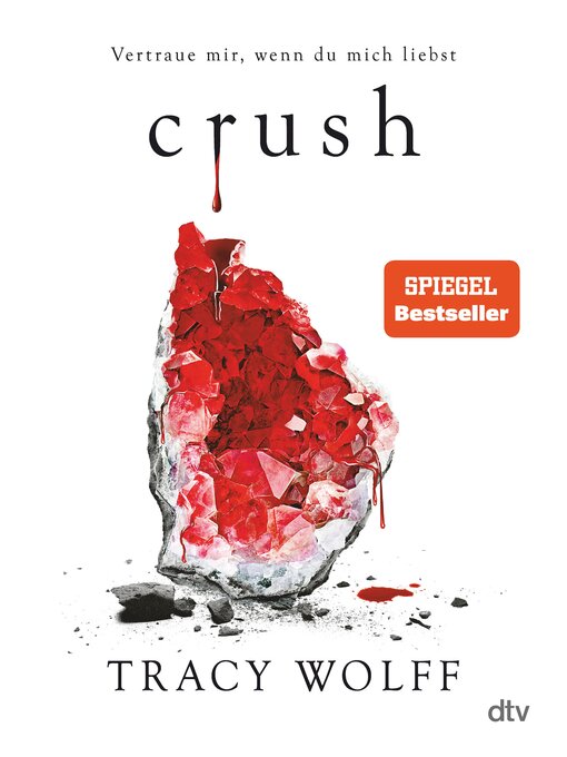 Title details for Crush by Tracy Wolff - Available
